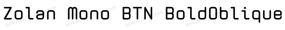 Zolan Mono BTN BoldOblique字体转换